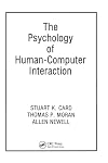The Psychology of Human-Computer Interaction