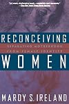 Reconceiving Women: Separating Motherhood from Female Identity