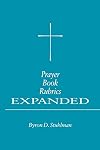 Prayer Book Rubrics Expanded
