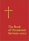 The Book of Occasional Services 2003
