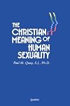 The Christian Meaning of Human Sexuality