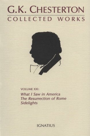 The Collected Works of G.K. Chesterton Volume 21 book cover