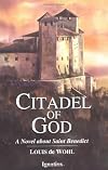 Citadel of God: A Novel about Saint Benedict