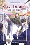 St. Dominic and the Rosary