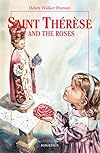 Saint Thérèse and the Roses