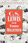 C. S. Lewis for the Third Millennium: Six Essays on the Abolition of Man