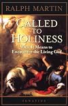 Called to Holiness: What It Means to Encounter the Living God