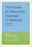 Techniques Of Differential Topology In Relativity Cbmsnsf Regional Conference Series In Applied Mathematics
