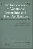 An Introduction To Variational Inequalities And Their Applications