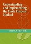 Understanding And Implementing the Finite Element Method