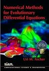 Numerical Methods for Evolutionary Differential Equations (Computational Science and Engineering)