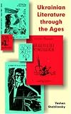 Ukrainian Literature Through the Ages