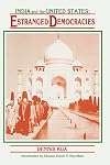 Estranged Democracies: India and the United States, 1941-1991