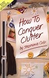 How to Conquer Clutter