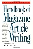 Writers Digest Handbook Of Magazine Article Writing
