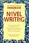 The Writer's Digest Handbook of Novel Writing