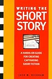 Writing The Short Story A Handson Program
