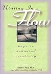 Writing in Flow: Keys to Enhanced Creativity