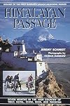 Himalayan Passage: Seven Months in the High Country of Tibet, Nepal, China, India, & Pakistan