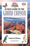 Field Guide to the Grand Canyon, 2nd Edition
