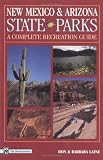 New Mexico Arizona State Parks A Complete Recreation Guide