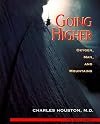 Going Higher: Oxygen, Man, and Mountains