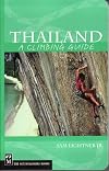 Thailand: A Climbing Guide (Climbing Guides)