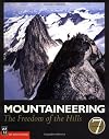 Mountaineering: The Freedom of the Hills