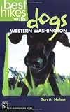 Best Hikes With Dogs: Western Washington