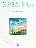 Mosaics 1 New Age Piano Ep