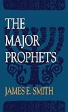 The Major Prophets (Old Testament Survey)