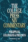 Philippians, Colossians, and Philemon (College Press Niv Commentary) (College Press Niv Commentary) (College Press Niv Commentary) (College Press Niv Commentary) (College Press Niv Commentary)
