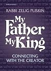 My Father, My King