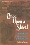 Once Upon a Shtetl: A Fond Look Back at a Treasured Slice of the Jewish Past (ArtScroll (Mesorah))