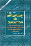 ILLUMINATING THE GENERATIONS