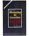 Illuminating the Generations: The Fire Within Vol. ll