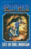 Germarakup Super Sleuth Lost On Skull Mountain Gemarakup Super Sleuth