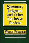 Summary Judgment and Other Preclusive Devices