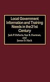 Local Government Information and Training Needs in the 21st Century