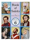 Book of Saints (Part 6): Super-Heroes of God Volume 6