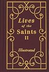 Lives of the Saints II: For Every Day of the Year