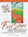 First Steps for the New Christian (Following God Discipleship Series)