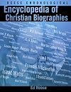 Reese Chronological Encyclopedia of Christian Biographies