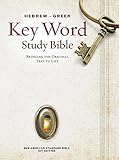 The Hebrewgreek Key Word Study Bible Nasb77 Edition Hardbound Key Word Study Bibles