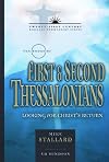 The Books of 1 and 2 Thessalonians: Living for Christ's Return (Volume 11) (21st Century Biblical Commentary Series)