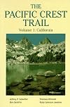 The Pacific Crest Trail Volume 1: California
