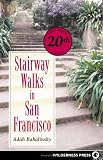 Stairway Walks In San Francisco