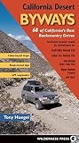 California Desert Byways 68 Of Californias Best Backcountry Drives