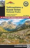 Top Trails Yellowstone And Grand Teton National Parks 46 Mustdo Hikes For Everyone