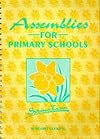 Assemblies for Primary Schools: Spring Term
